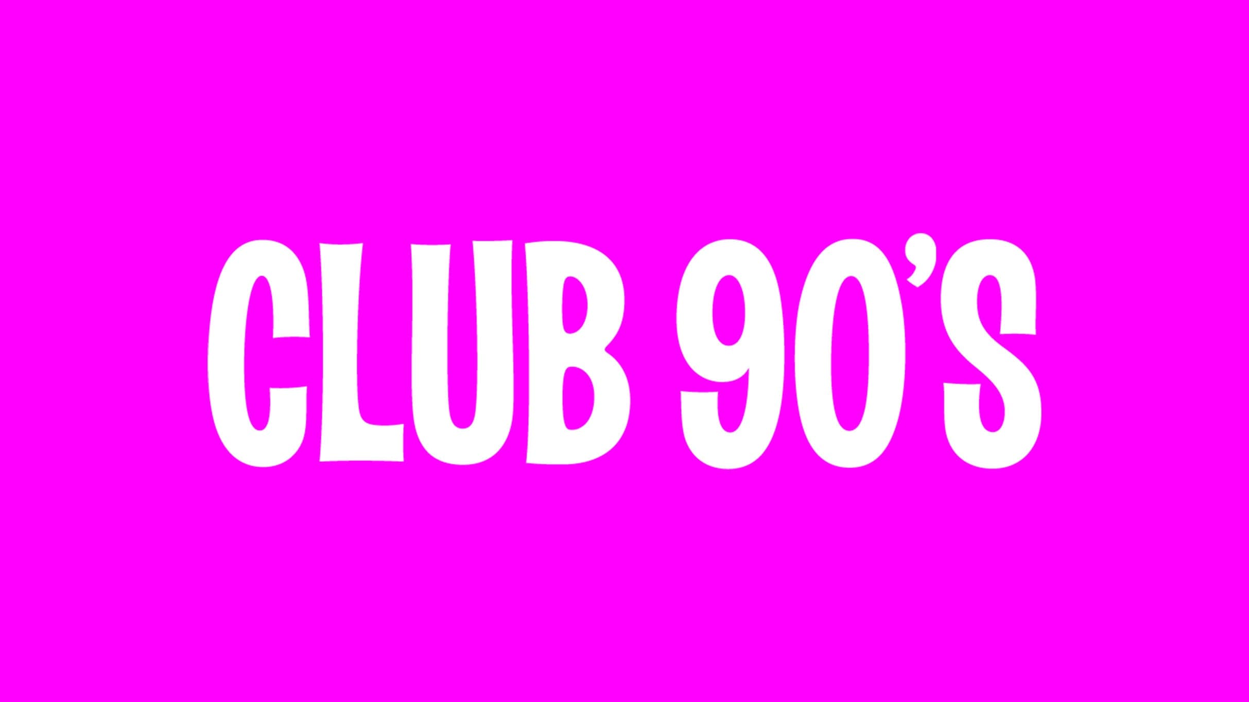 Club 90s Present MJ night (18+)